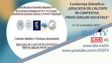 21.10.2022, 10:00 | Conferința Științifică - EDUCAȚIA DE CALITATE ÎN CONTEXTUL PROVCĂRILOR SOCIETALE