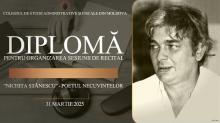 Sesiune de recital: Nichita Stănescu – poetul necuvintelor	