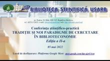 TRADIŢIE ŞI NOI PARADIGME DE CERCETARE ÎN BIBLIOTECONOMIE, ediţia a II-a, 2022